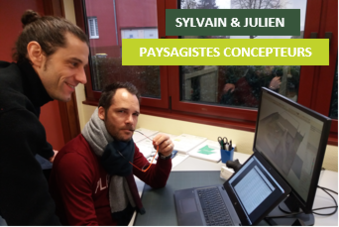 Sylvain et Julien – Concepteurs paysagistes – Les portraits du mois de Janvier